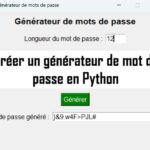 Création d’un générateur de mots de passe avec Tkinter