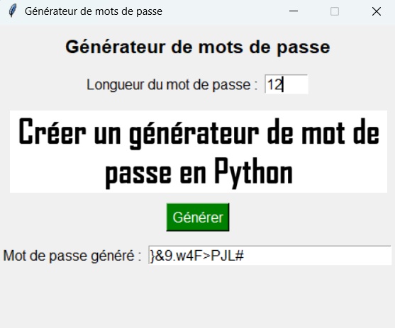 Création d’un générateur de mots de passe avec Tkinter