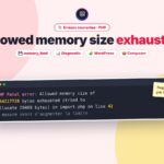 Allowed memory size exhausted : « Allowed memory size exhausted » en PHP : causes et solutions