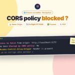 CORS policy blocked : « CORS policy blocked » : comprendre et corriger l’erreur