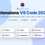 Meilleures extensions VS Code 2026 pour développeur web