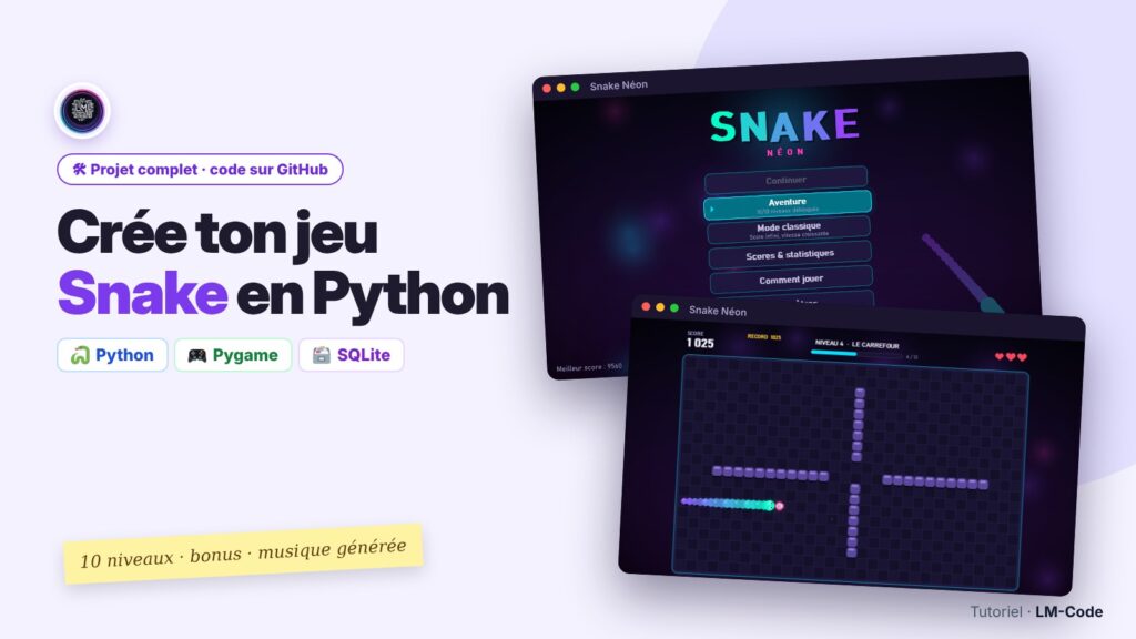 Jeu Snake en Python avec Pygame : tutoriel complet