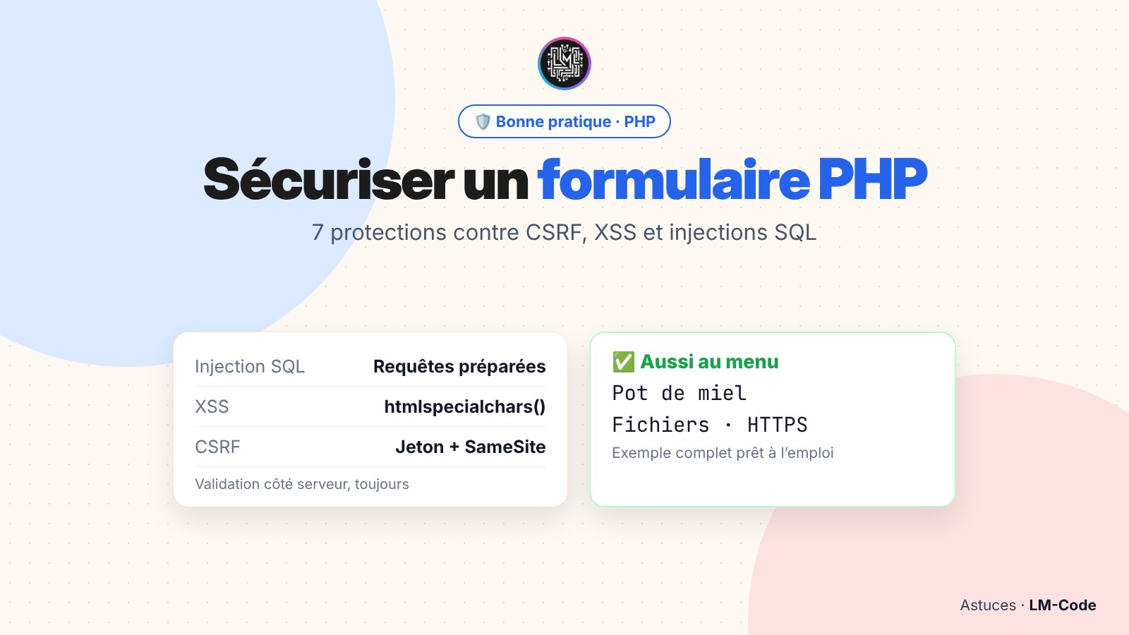 Sécuriser un formulaire PHP contre CSRF, XSS et injections SQL