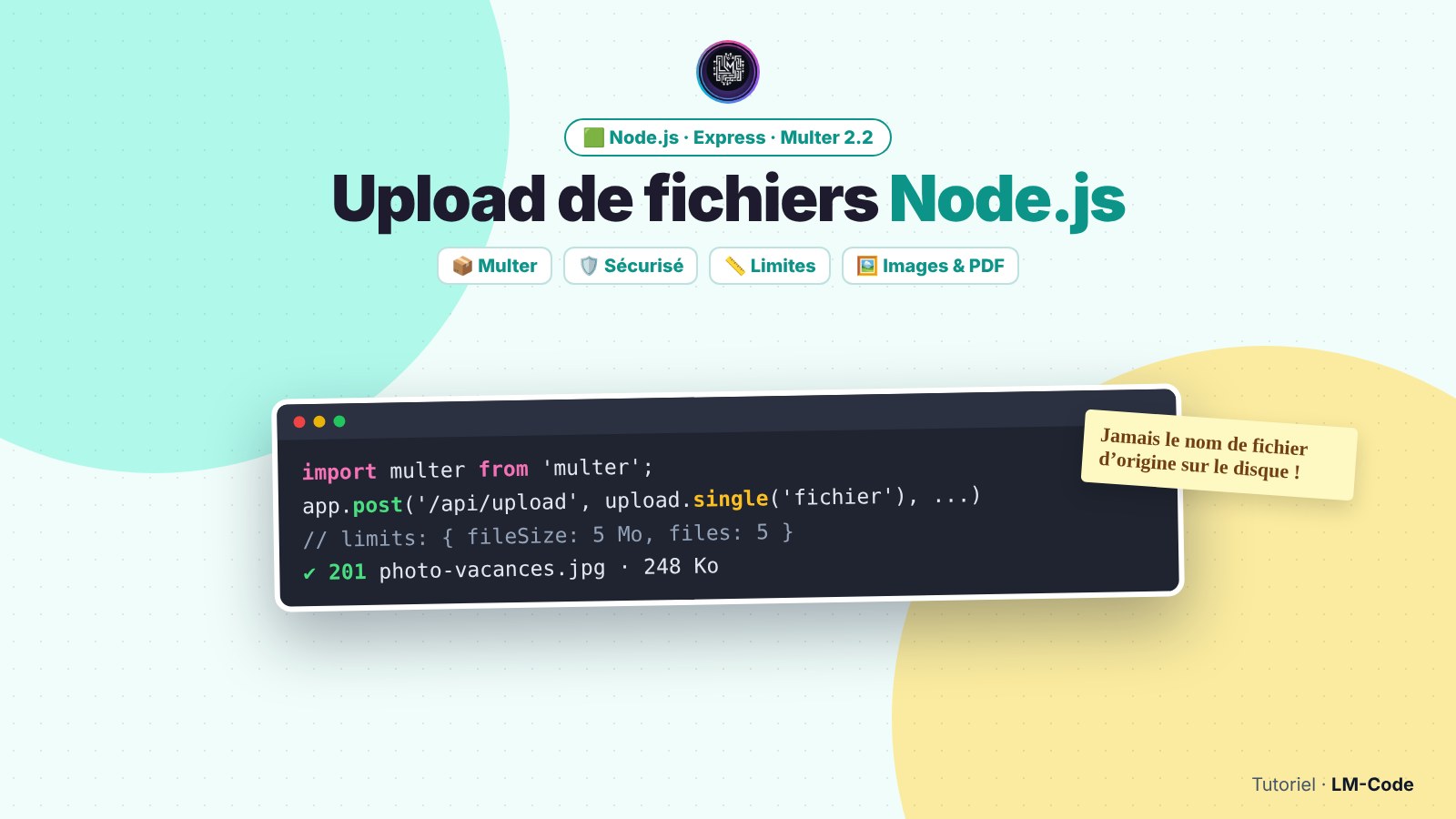 Upload de fichiers Node.js : Upload de fichiers avec Node.js et Multer : guide complet